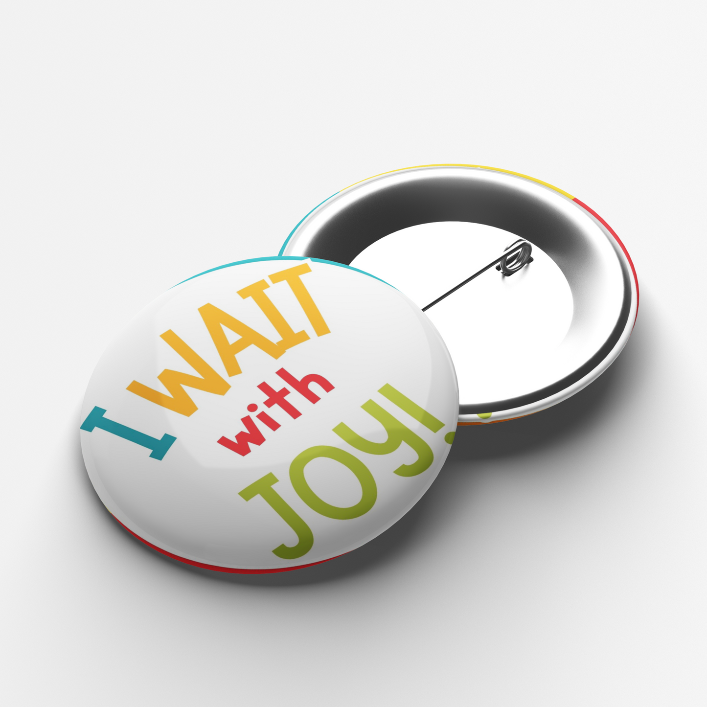 I Wait with Joy - Pin Button